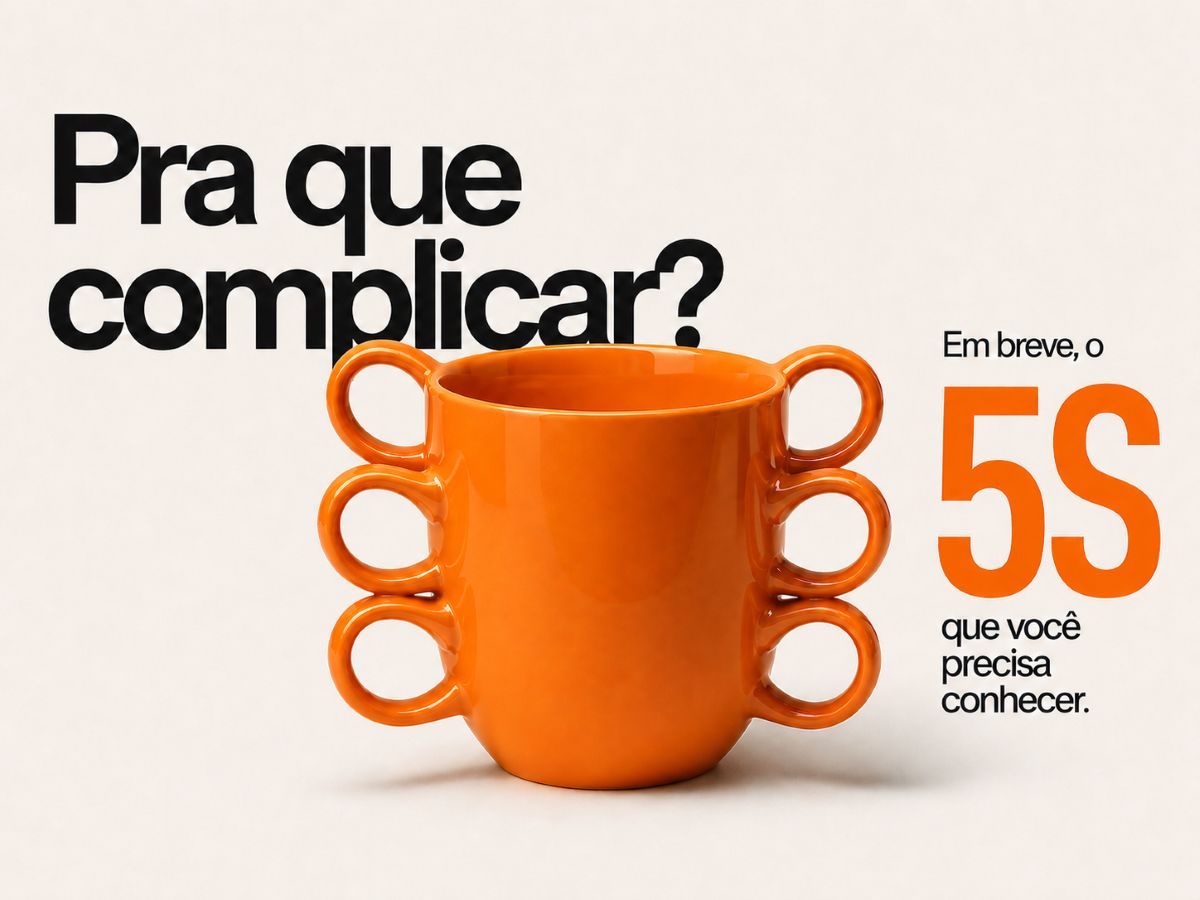 Primeira provocação visual da campanha Pra que complicar?